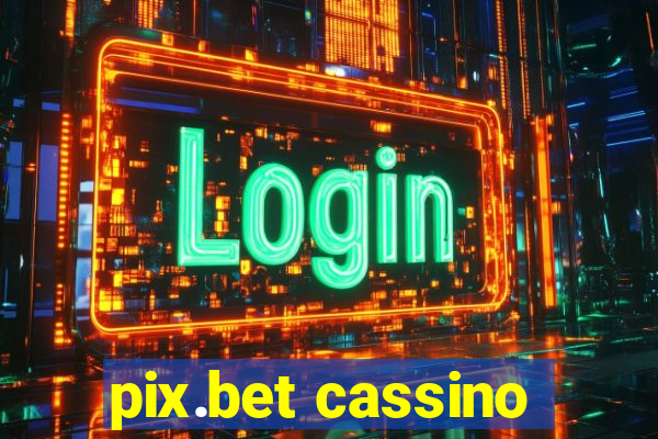 pix.bet cassino